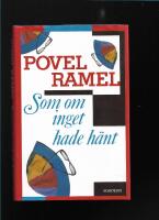 Som om inget hade h&auml;nt : Povel Ramels livstycken del 2 