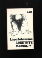 Arbetets mening? : en dagbok om milj&ouml;er och k&auml;nslor