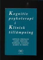 Kognitiv psykoterapi i klinisk till&auml;mpning