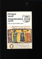 V&auml;sterl&auml;ndska spr&aring;k : fr&aring;n &aring;r 100 till 1500-talet 