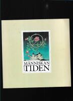 M&auml;nniskan och tiden : L&auml;ck&ouml; slott, 1989