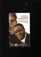 De gl&ouml;mda kvinnornas r&ouml;st : doktor Denis Mukwege och kampen f&ouml;r m&auml;nniskov&auml;rde i krigets Kongo