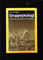 Gruppsykologi : om grupper, organisationer och ledarskap