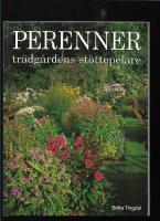 Perenner : tr&auml;dg&aring;rdens st&ouml;ttepelare 