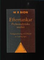 Eftertankar : psykoanalytiska studier