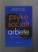 Psykosocialt arbete : id&eacute;er och metoder