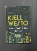 Den svavelgula himlen : roman 