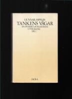 Tankens v&auml;gar : en &ouml;versikt av filosofiens utveckling. 1 