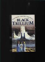 Black Trillium (The Saga of the Trillium 1) 