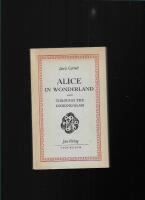 Alice in Wonderland and Through the Looking-Glass