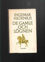 De gamle och l&ouml;gnen