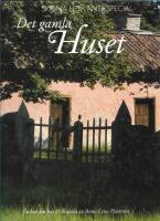 Det gamla huset : en bok om hus & historia 