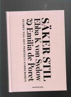 S&auml;ker stil : guiden till den perfekta garderoben 