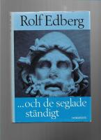 --- och de seglade st&auml;ndigt