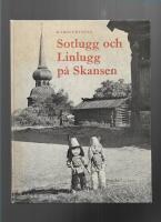 Sotlugg och Linlugg p&aring; Skansen 