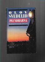 Plundrarna : en Roland Hassel-thriller