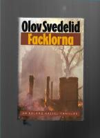 Facklorna : en Roland Hassel-thriller