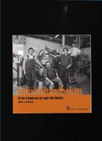 Industrihandboken : s&aring; tar vi hand om v&aring;r egen tids historia 