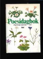 Poesidagbok : dag f&ouml;r dag under hela &aring;ret