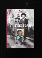 Ninas resa : en &ouml;verlevnadsber&auml;ttelse