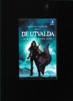 Hemligheternas rike (De utvalda ; 3)