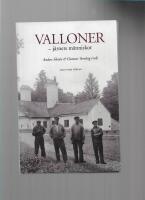 Valloner - j&auml;rnets m&auml;nniskor