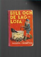 Bill och de lagl&ouml;sa