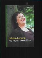 Jag v&auml;grar d&ouml; nyfiken