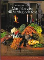 Residensets kokbok : mat fr&aring;n v&auml;st till vardag och fest