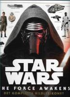 Star Wars. The Force Awakens : det kompletta bildlexikonet