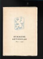 Kymmene aktiebolag 1872-1947 del 2