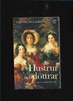 Hustrur och d&ouml;ttrar : en vardagsber&auml;ttelse