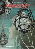 F&auml;ngelset (V&auml;rldens &auml;nde 1) 