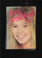 T&auml;nk positivt! D. 1 Grundkurs i positiv mental visualisering (PMV) 