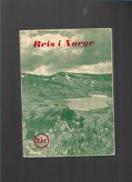 Reis i Norge : ferie- og reiseh&aring;ndbok 1954-1955