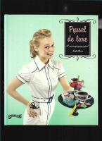 Pyssel de luxe : 41 vansinnigt piffiga pyssel!