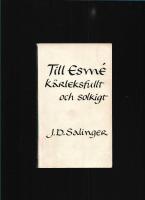 Till Esm&eacute;, k&auml;rleksfullt och solkigt 