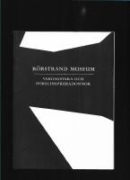 R&ouml;rstrand museum : vardagsvara och porslinsprimadonnor 