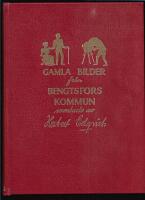 Gamla bilder fr&aring;n Bengtsfors kommun 2