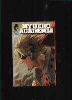 Katsuki Bakugo: Origin (My hero academia Vol. 7)