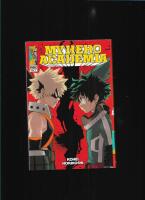  Rage, you damned nerd (My hero academia Vol. 2)