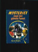 Mysteriet med det g&ouml;mda huset