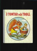 Bland tomtar och troll. &Aring;rg. 64  