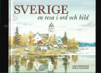 Sverige - en resa i ord och bild