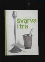 Svarva i tr&auml; 