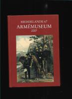 Meddelande 67 / Arm&eacute;museum 2007 