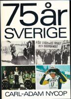 75 &aring;r Sverige