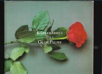 K&auml;rleksbrev till Olof Palme
