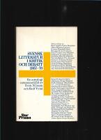Svensk litteratur i kritik och debatt 1957-70 : en antologi