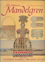 Nils M&aring;nsson Mandelgren : en resande konstn&auml;r i 1800-talets Sverige 